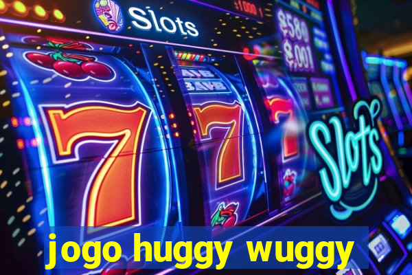 jogo huggy wuggy